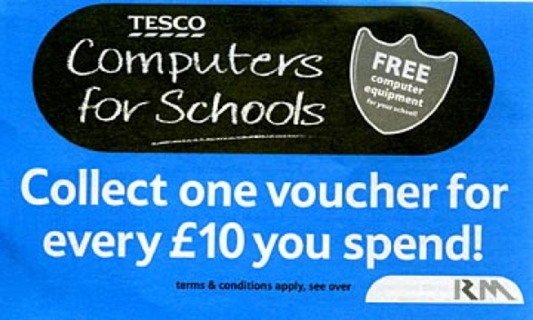 Blue Tesco Computers for Schools voucher or promotional panel with a black rounded label, a shield reading “FREE computer equipment for your school,” and large white text: “Collect one voucher for every £10 you spend!”