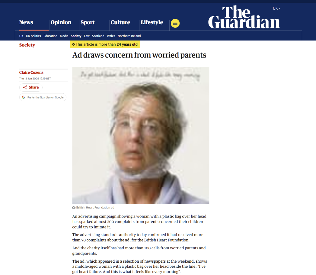 Guardian article showing the British Heart Foundation’s “Plastic Bag” (a descriptive archive nickname) advertisement and The Guardian / Guardian News & Media reporting on complaints about it.