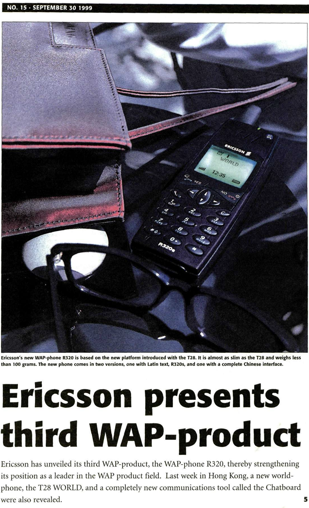 Ericsson's R320, announced in September 1999 as the company's third WAP product, illustrates how manufacturers were preparing handsets for a new generation of mobile information services.